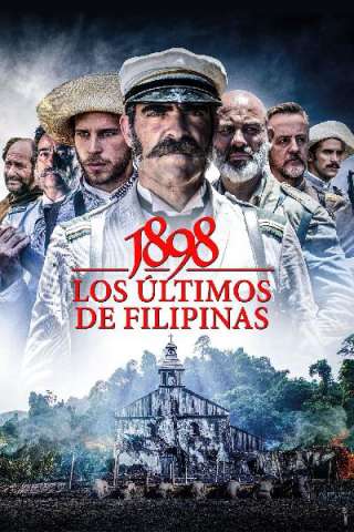 1898. Los últimos de Filipinas streaming